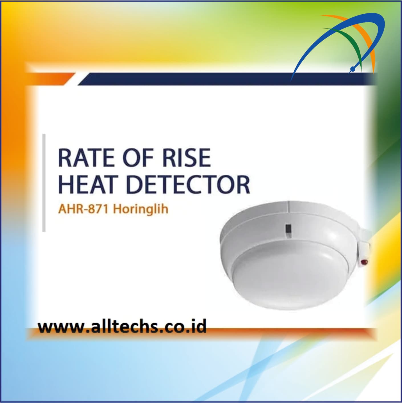 Fire Alarm Rate of Rise ROR Heat Detektor Panas Horing Lih AHR-871